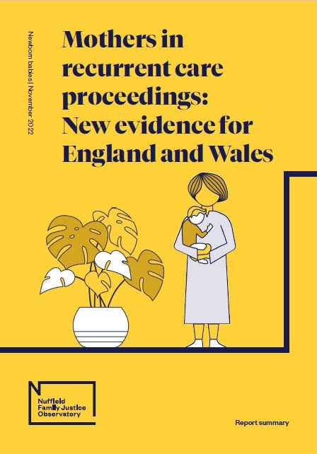 Mothers in recurrent care proceedings: New evidence for England and Wales - Summary
