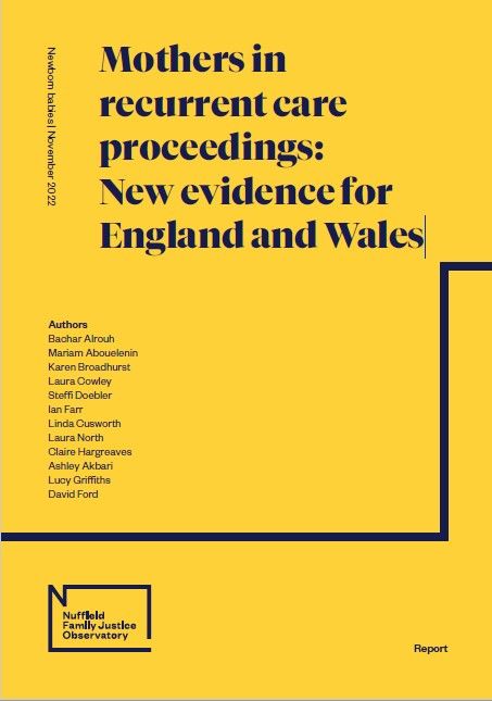 Mothers in recurrent care proceedings: New evidence for England and Wales