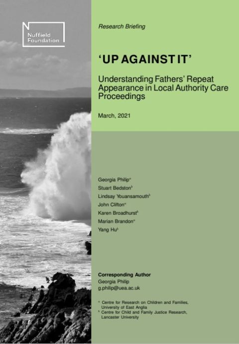 'Up Against It' - understanding fathers' repeat appearance in local authority care proceedings (Research Briefing)