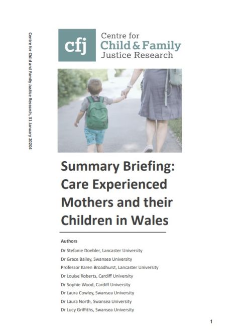 Summary Briefing: Care Experienced Mothers and their Children in Wales