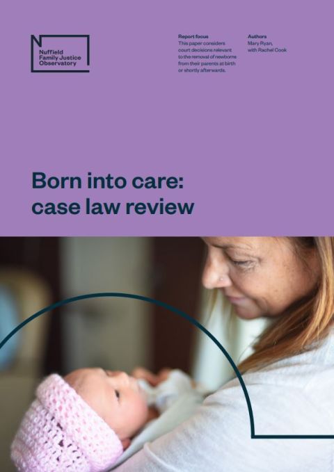 Born into care: Case law review