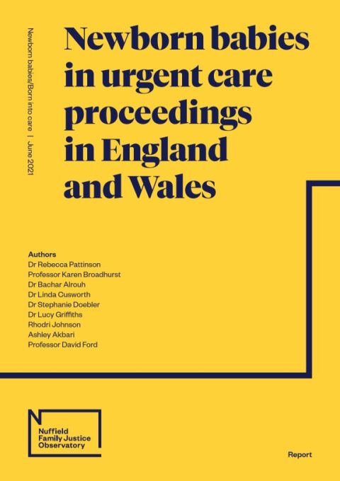 Newborn babies in urgent care proceedings in England and Wales